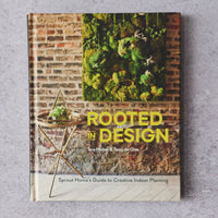 Rooted in Design, Tassy De Give and Tara Heibel